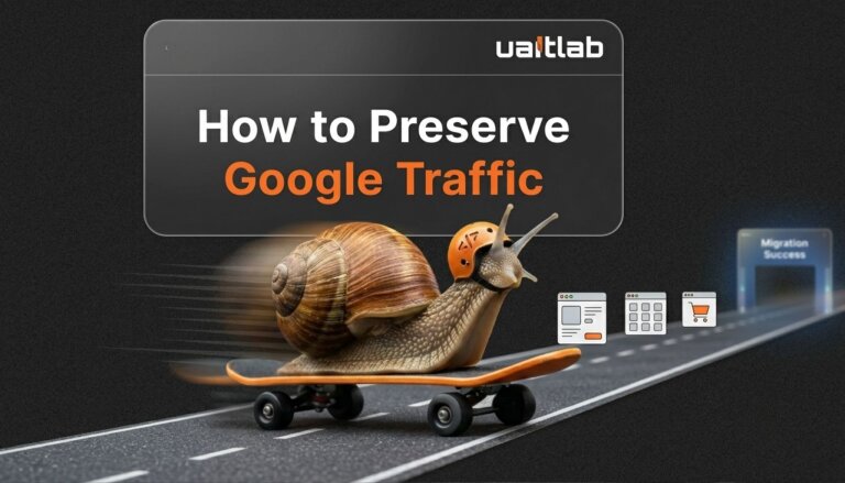 How to Preserve Google Traffic During an Online Store Redesign or Migration